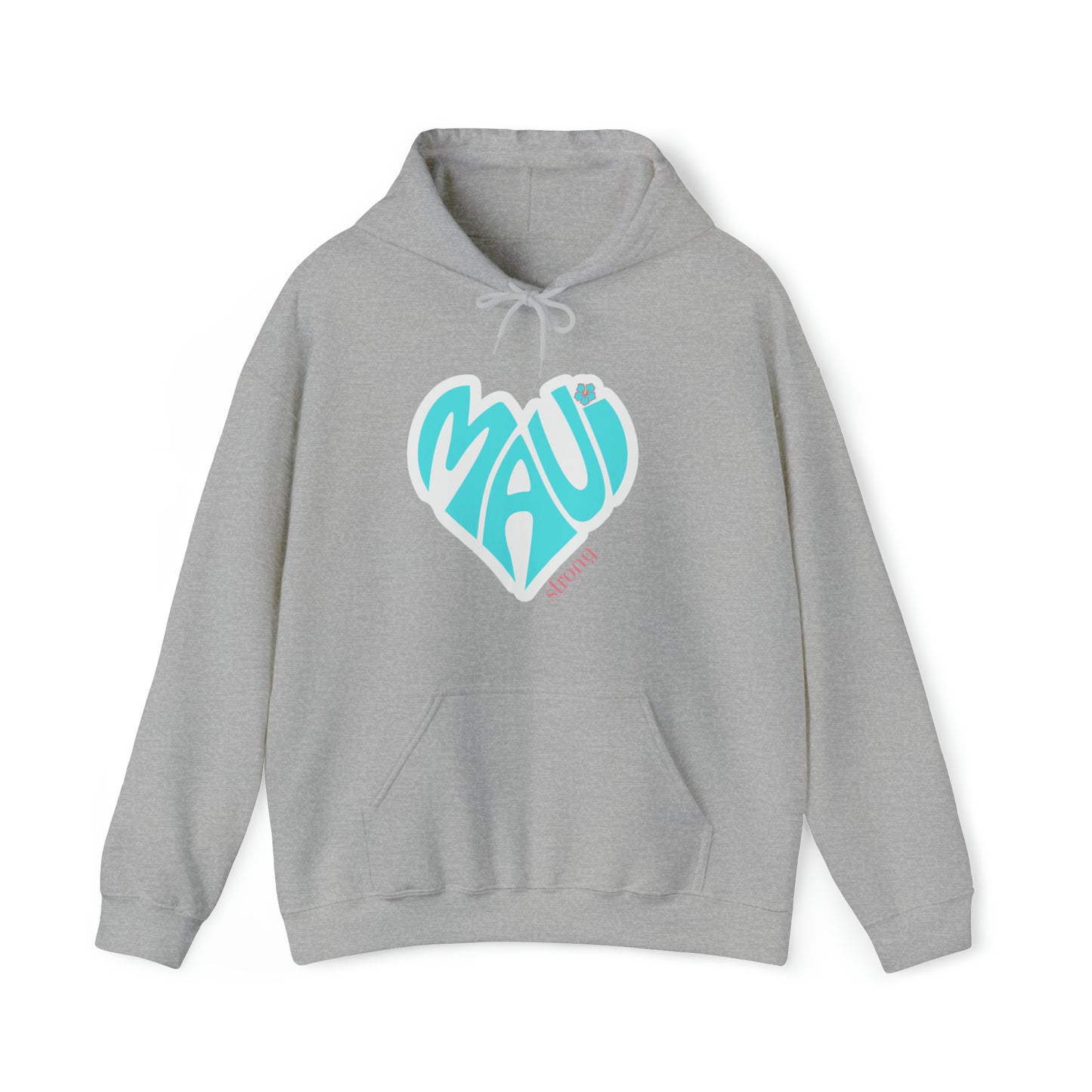 NEW! MAUI STRONG Hoodie